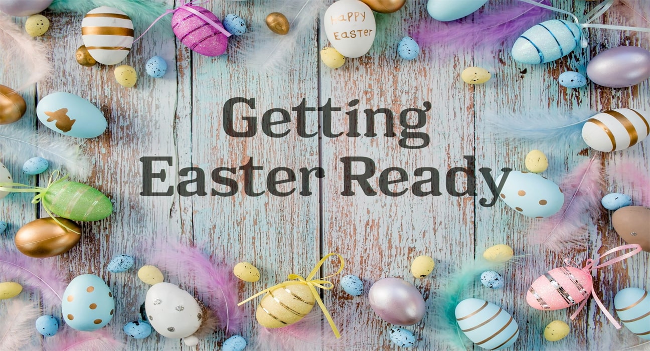 Get ready for the Easter